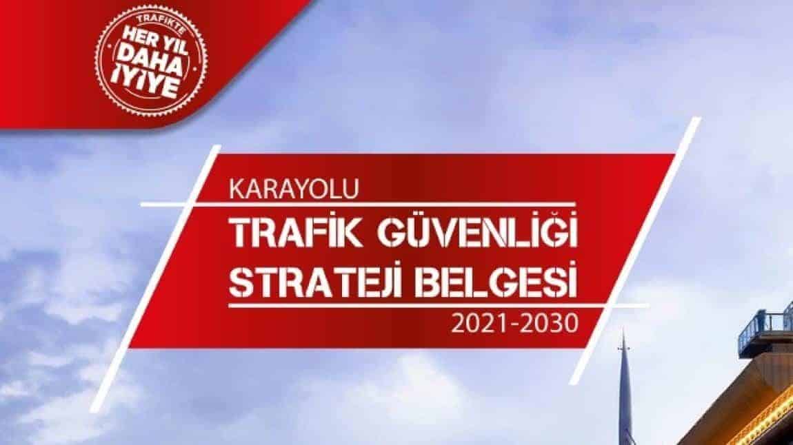 Karayolu Trafik Güvenliği Eylem Planı